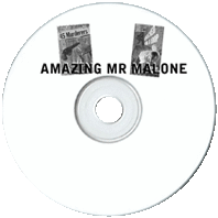 Amazing Mr Malone