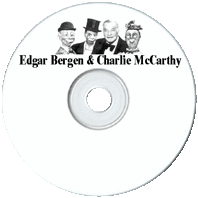 Bergen and McCarthy (Edgar Bergen and Charlie McCarthy)