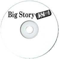 Big Story