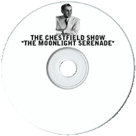 Chesterfield Show (Moonlight Serenade)