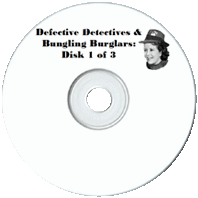 Defective Detectives and Bungling Burglars