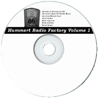 Hummert Radio Factory (Ann and Frank Hummert)