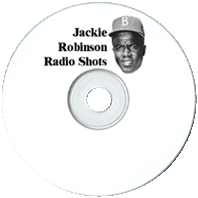 Jackie Robinson Radio Shots
