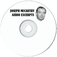 Joseph McCarthy Audio Excerpts