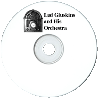 Lud Gluskin and His Orchestra