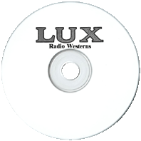 Lux Radio Westerns