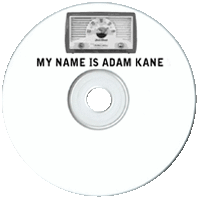 My Name is Adam Kane