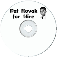 Pat Novak for Hire