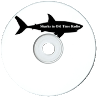 Sharks in Old Time Radio
