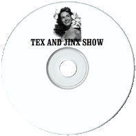 Tex and Jinx Show