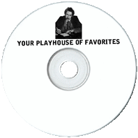 Your Playhouse of Favorites